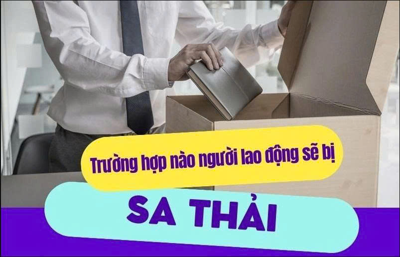 Sa thải người lao động hợp pháp năm 2025